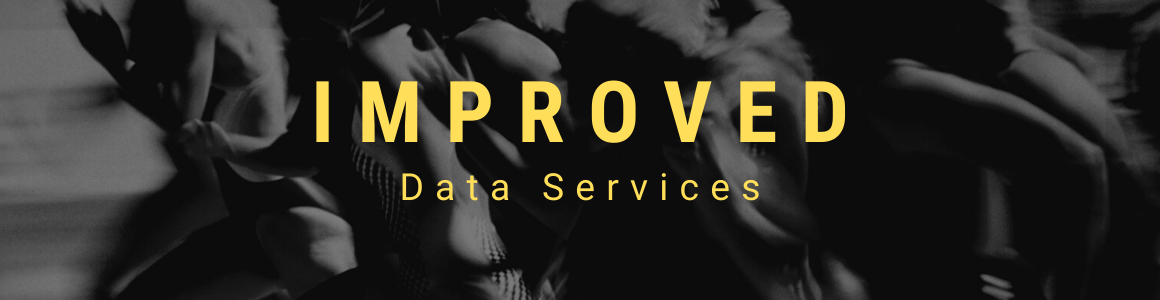 Improved Data Services